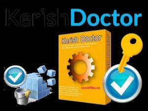 Kerish Doctor 4.90 Crack Plus License Key Full Version Download 2021